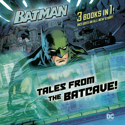 Tales from the Batcave (DC Batman) 0593709039 Book Cover