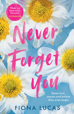 Never Forget You 0008371946 Book Cover