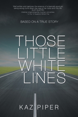 Those Little White Lines B0CY3DC9YZ Book Cover