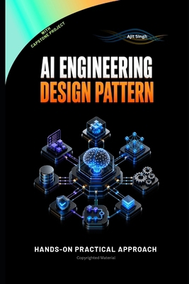 AI Engineering Design Pattern B0GZJS5DV3 Book Cover