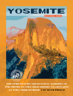 Yosemite National Park 1640268731 Book Cover