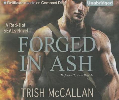 Forged in Ash 1480543896 Book Cover