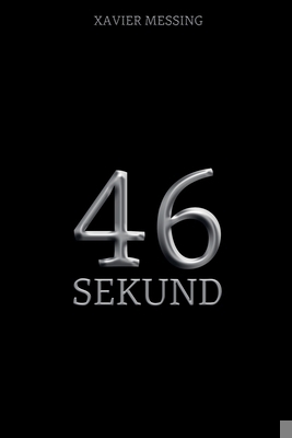 46 Sekund: Szpiegowski Thriller Psychologiczny [Polish] 8396970661 Book Cover