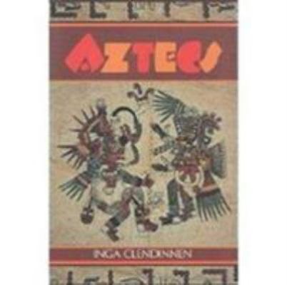 Aztecs: An Interpretation 0521400937 Book Cover