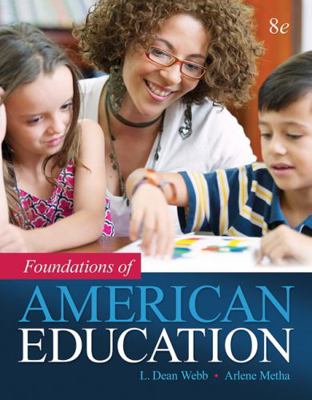 Foundations of American Education, Enhanced Pea... 0134026411 Book Cover