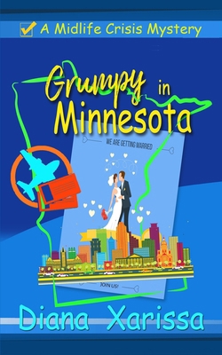 Grumpy in Minnesota B0FQ2YYL8P Book Cover