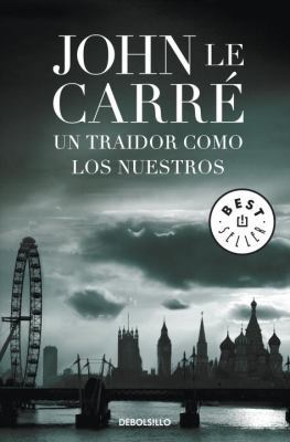 Un Traidor Como Los Nuestros [Spanish] 8499890725 Book Cover