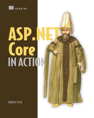 ASP.NET Core in Action 1617294616 Book Cover