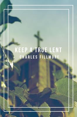 Keep a True Lent 1492235318 Book Cover