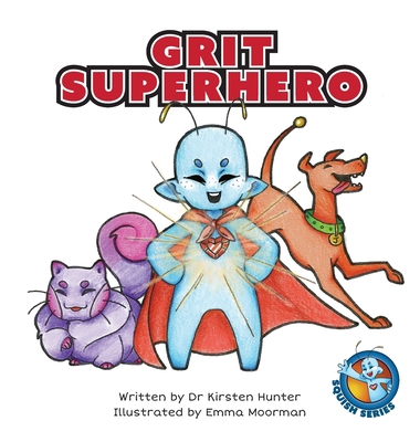 Grit Superhero 1922742163 Book Cover