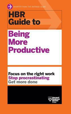 HBR Guide to Being More Productive (HBR Guide S... 1633695565 Book Cover