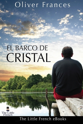 El Barco de Cristal [Spanish]            Book Cover