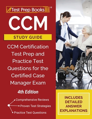 CCM Study Guide: CCM Certification Test Prep an... 1628458674 Book Cover