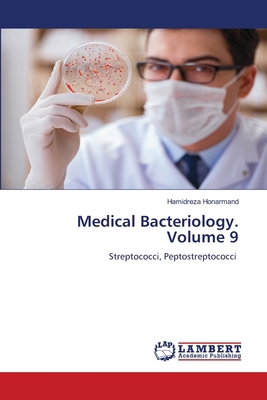 Medical Bacteriology. Volume 9 6207995082 Book Cover