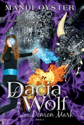 Dacia Wolf & the Demon Mark 173329046X Book Cover