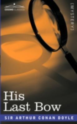 His Last Bow 160520157X Book Cover