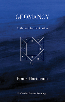 Geomancy: A Method for Divination 0892541016 Book Cover