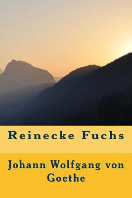 Reinecke Fuchs [German] 1523966416 Book Cover