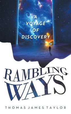 Rambling Ways: A Voyage of Discovery 1088044093 Book Cover