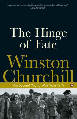 The Hinge of Fate: The Second World War, Volume 4 0141441755 Book Cover