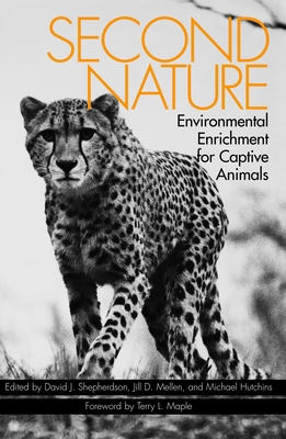 Second Nature: Environmental Enrichment for Cap... 1560983973 Book Cover