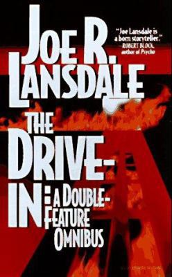 The Drive-In: A Double Feature Omnibus 078670442X Book Cover