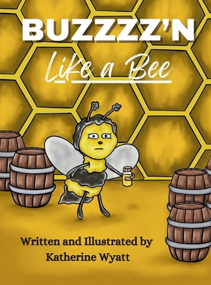 Buzzzz'n Like a Bee            Book Cover