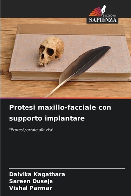 Protesi maxillo-facciale con supporto implantare [Italian] 6207282531 Book Cover