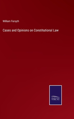 Cases and Opinions on Constitutional Law 3375045379 Book Cover
