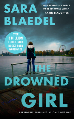The Drowned Girl (Previously Published as Only ... 1538759861 Book Cover