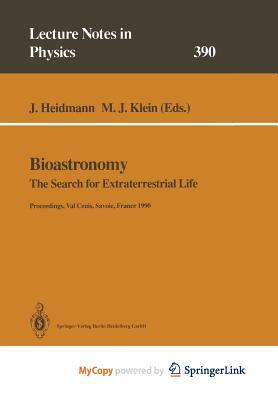 Bioastronomy: The Search for Extraterrestrial L... 3662138182 Book Cover
