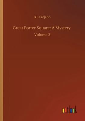 Great Porter Square: A Mystery: Volume 2 3752337125 Book Cover