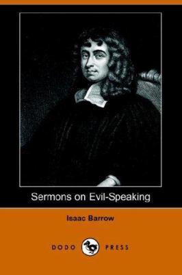 Sermons on Evil-Speaking (Dodo Press) 1406510815 Book Cover