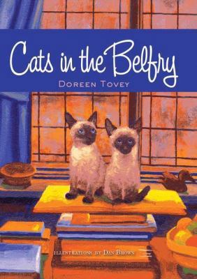 Cats in the Belfry 0312376502 Book Cover