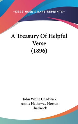 A Treasury Of Helpful Verse (1896) 1437482988 Book Cover