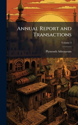 Annual Report and Transactions 1023780569 Book Cover