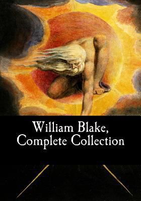 William Blake, Complete Collection 1548252026 Book Cover