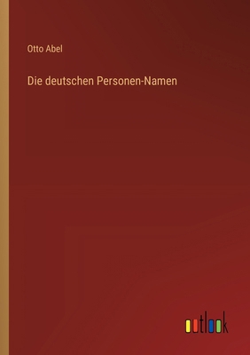 Die deutschen Personen-Namen [German] 3368029800 Book Cover