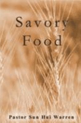 Savory Food 1934388092 Book Cover