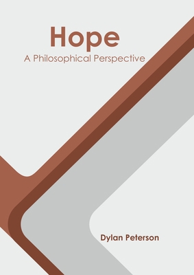 Hope: A Philosophical Perspective 1639892710 Book Cover