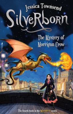 Silverborn: The Mystery of Morrigan Crow 0734421028 Book Cover