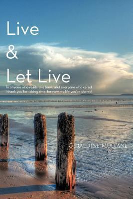 Live & Let Live 1477230645 Book Cover