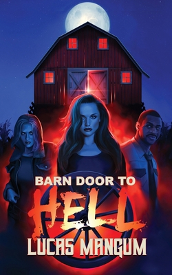 Barn Door to Hell B0G17QP9YM Book Cover