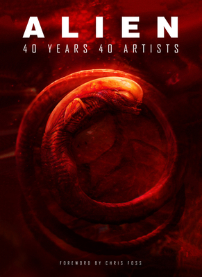 Alien: 40 Years 40 Artists 1789091381 Book Cover