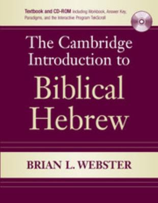 The Cambridge Introduction to Biblical Hebrew P... 052171284X Book Cover