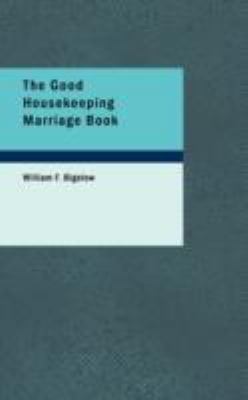 The Good Housekeeping Marriage Book 1437508391 Book Cover