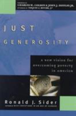 Just Generosity: A New Vision for Overcoming Po... 080106015X Book Cover