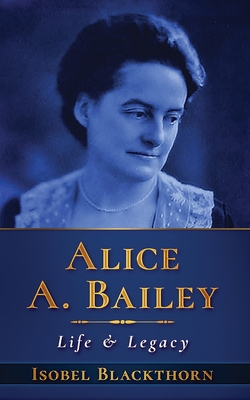 Alice A Bailey [Large Print] 1925821854 Book Cover