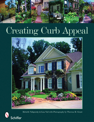 Creating Curb Appeal 0764332783 Book Cover