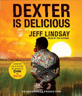 dexter-is-delicious B00A2M2ZCW Book Cover